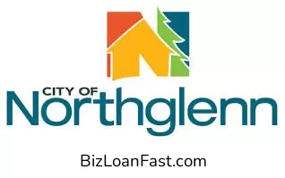 Business Loans in Northglenn Colorado